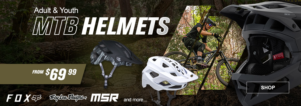 Adult & Youth MTB Helmets, from sixty nine dollars and ninety nine cents, FOX, Troy Lee Designs, MSR and more... SHOP button